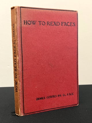 Item #0087 How To Read Faces. James Coates