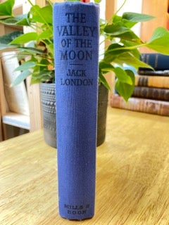 Item #0130 The Valley of the Moon. Jack London