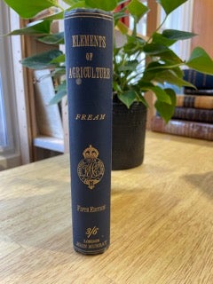 Item #0132 Elements of Agriculture. LLD W. Fream