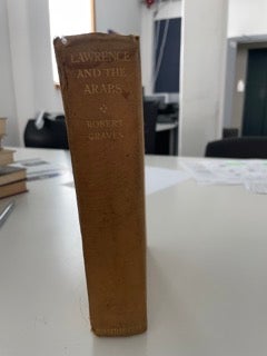 Item #0167 Lawrence and the Arabs. Robert Graves