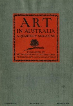 Item #10184 ART in Australia, Third Series, No. 6, Dec 1923. Sydney Ure SMITH, Leon GELLERT