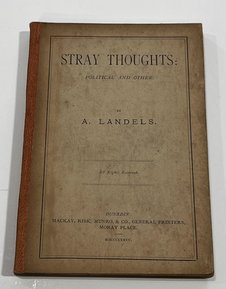 Item #10666 Stray Thoughts: Political and Other. A. LANDELS