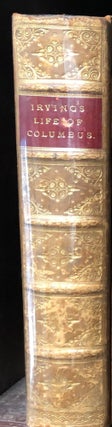 Item #10967 The Life and Voyages of Christopher Columbus. Washington IRVING