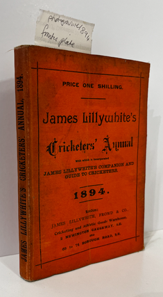 Item #11144 James Lillywhite's Cricketers' Annual 1894. James LILLYWHITE