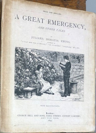Item #11986 A Great Emergency, and Other Tales. Juliana Horatia Ewing