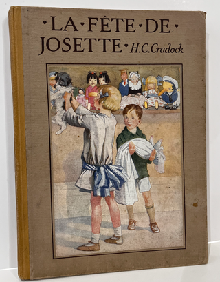 Item #11993 La Fete De Josette. Mrs H. C. CRADOCK