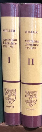 Item #12029 Australian Literature 1795-1938. 2 Vols. E. Morris MILLER