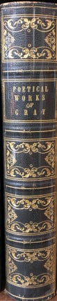 Item #12073 The Poetical Works of Thomas Gray. Edited, with a memoir By Henry Reed. Thomas GRAY