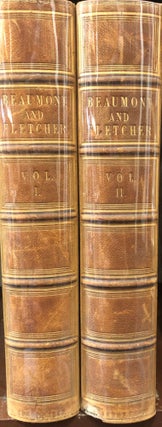 Item #12160 The Works of Beaumont and Fletcher, with an Introduction by George Darley. In Two...