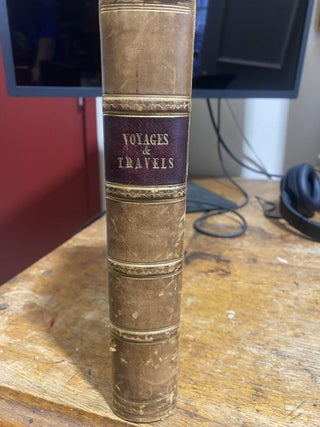 Item #12495 The Voyages and Travels of Captains Parry, Franklin, Ross, and Mr. Belzoni; Forming...
