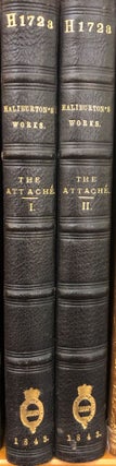 Item #12658 The Attache; or, Sam Slick in England. Thomas Chandler HALIBURTON