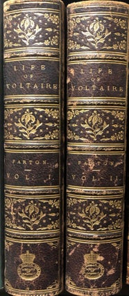 Item #12825 Life of Voltaire. James PARTON