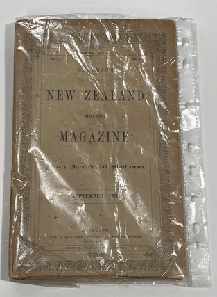 Item #13163 Chapman's New Zealand Monthly Magazine: Literary, Scientific, and Miscellaneous....