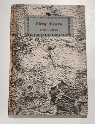 Item #13414 Fifty Years 1898-1948 - A History. DUCKWORTH, CO