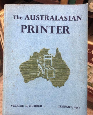 Item #13631 The Australasian Printer, Vol II No.1 - National Journal of The Graphic Arts