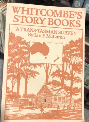 Item #13650 Whitcombe's Story Books - A Trans-Tasman Survey. I. F. McLAREN