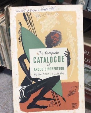 Item #13664 The Complete Catalogue of Angus & Robertson 1950