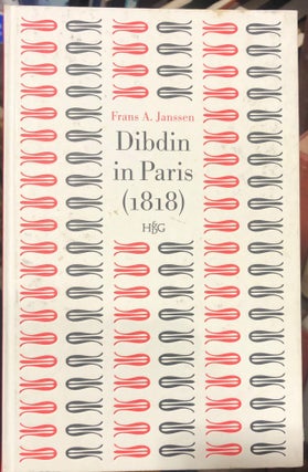 Item #13735 Dibdin in Paris (1818). F. A. JANSSEN