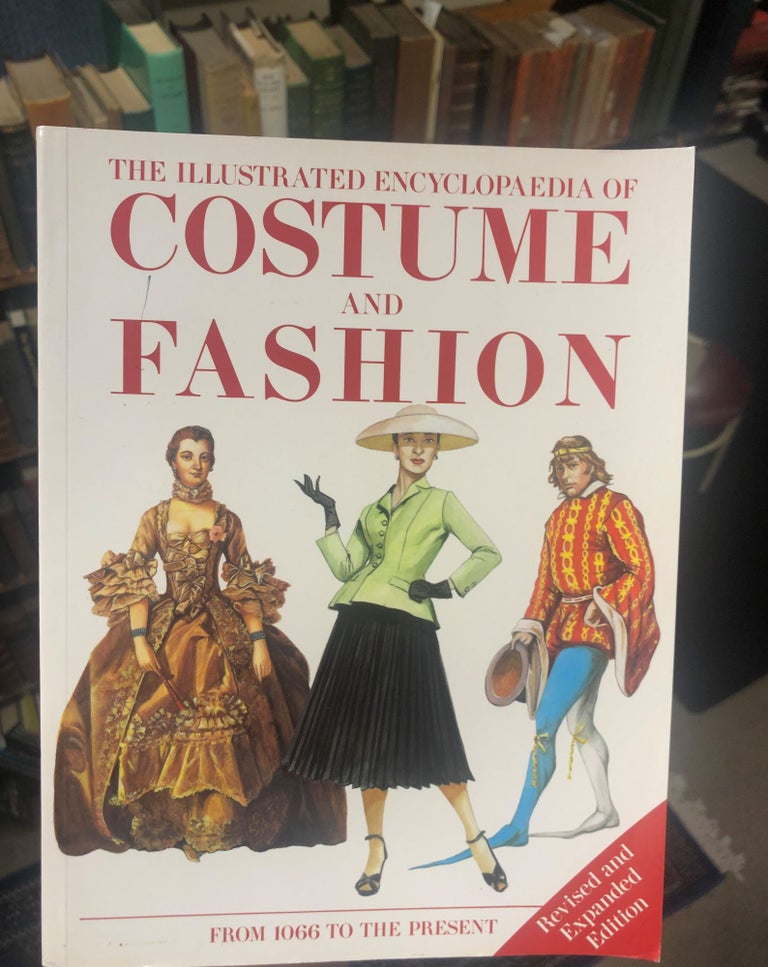 Item #13923 The Illustrated Encyclopaedia of Costume and Fashion from 1066 to The Present. Jack CASSIN-SCOTT.