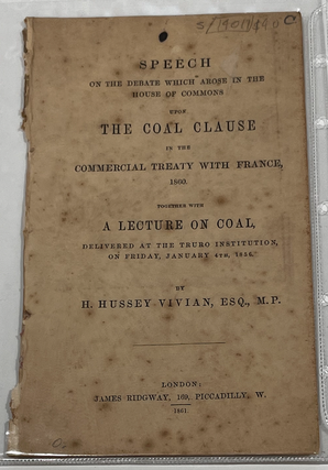 Item #14011 Speech on the Debate Which Arose in the House of Commons Upon the Coal Clause in the...