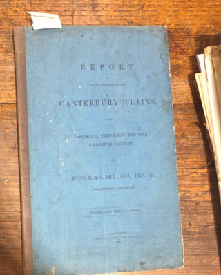 Item #14050 Canterbury geology. Report on the Formation of the Canterbury Plains, With a...
