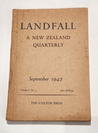 Item #14197 Landfall A New Zealand Quarterly. Volume 1, No 3. Charles BRASCH