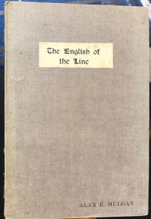 Item #14213 The English Of The Line and Other Verses. Alan MULGAN