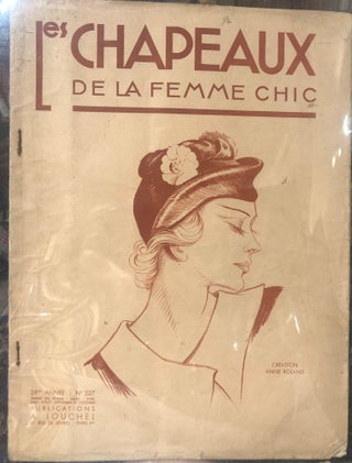 Item #14397 LES CHAPEAUX DE LA FEMME CHIC. 24me Annee. No 227