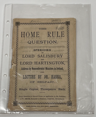 Item #14850 The Home Rule Question. Speeches By Lord Salisbury and Lord Hartingotn, Address By...
