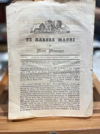 Item #15147 Te Karere Maori or Maori Messenger, July 18, 1863. Vol III. No.6. C. O. DAVIS