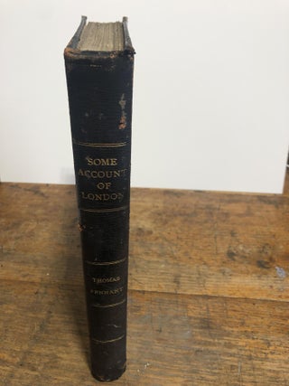 Item #15465 Some Account of London. T. PENNANT