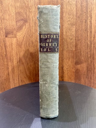 Item #15477 A Topographical History of Surrey. Edward Wedlake Brayley