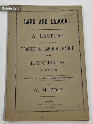 Item #16156 Land and Labour: A Lecture. Delivered before the Trades' & Labour League, in the...