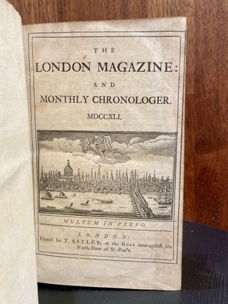 The London Magazine and Monthly Chronologer 8 Volumes 1741-1748