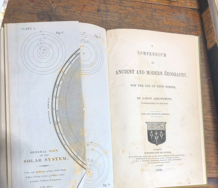 Item #16700 A Compendium of Ancient and Modern Geography - For the Use of Eton School. Aaron ARROWSMITH.