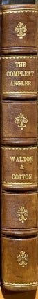 Item #17048 The Compleat Angler or the Contemplative Man's Recreation. Izaac WALTON