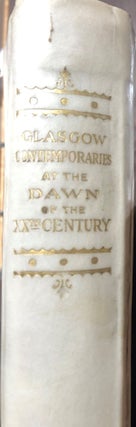 Item #17075 Glasgow Contemporaries at the Dawn of the XXth Century