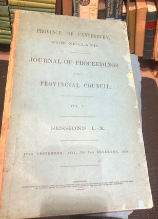 Item #17135 Province of Canterbury. Journal of Proceedings of the Provincial Council. Vol 1,...