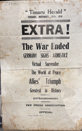 Item #17205 Timaru Herald Broadsheet WWI: EXTRA! The War Ended. Germnay Signs Armistice. Timaru...