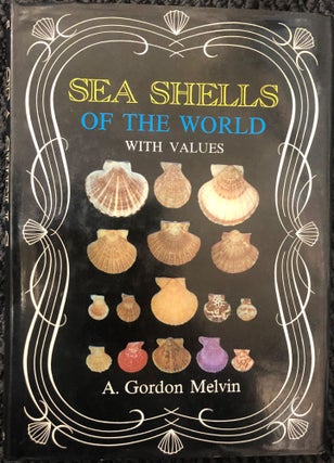 Item #17246 Sea Shells of the World. A. G. Melvin