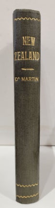 Item #17266 New Zealand; A Series of Letters: containing An Account of the Country, S. M. D. Martin