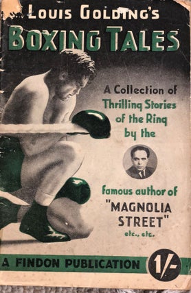 Item #17445 Boxing Tales. Louis Golding