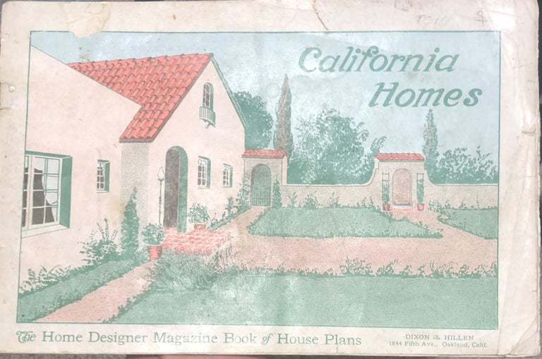 Item #17619 The Home Designer Magazine Book of House Plans, A Plan Book of California Homes. California homes.