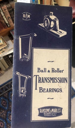 Item #17644 Ball and roller transmission bearings. Catalogue. Ransome, Marles Bearing Co Ltd