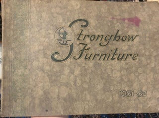 Item #17646 Strongbow Furniture. Catalogue. William Bartlett, Sons