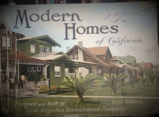 Item #17690 Modern Homes of California. Los Angeles Investment Company