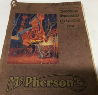 Item #17692 Engineer's and Manufacturers Catalogue No. 34. McPherson's Proprietary Limited