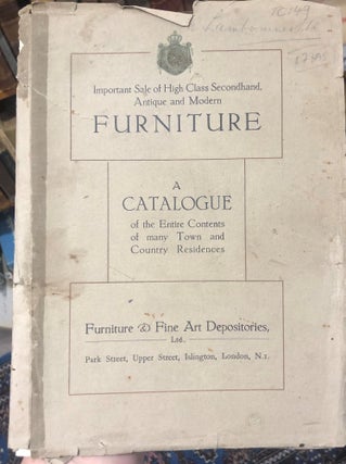 Item #17695 Important Sale of High Class Secondhand, Antique and Modern Furniture. Catalogue....