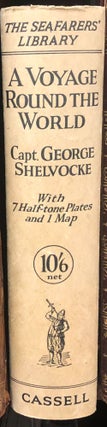 Item #17851 A Voyage Around the World. Capt. George Shelvocke