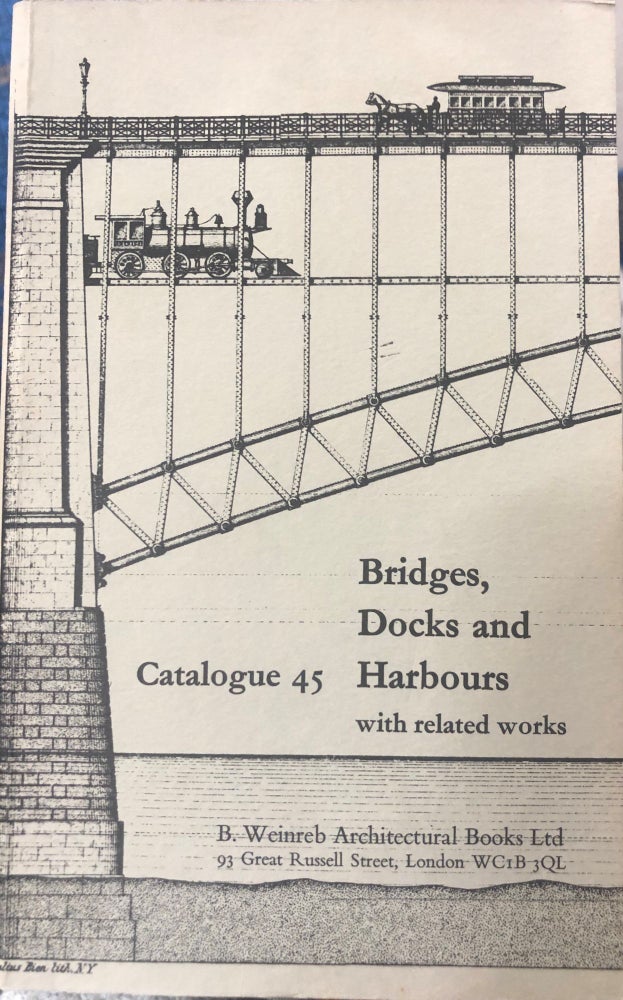 Item #17873 Bridges, Docks and Harbours, with related works. Julia Elton.
